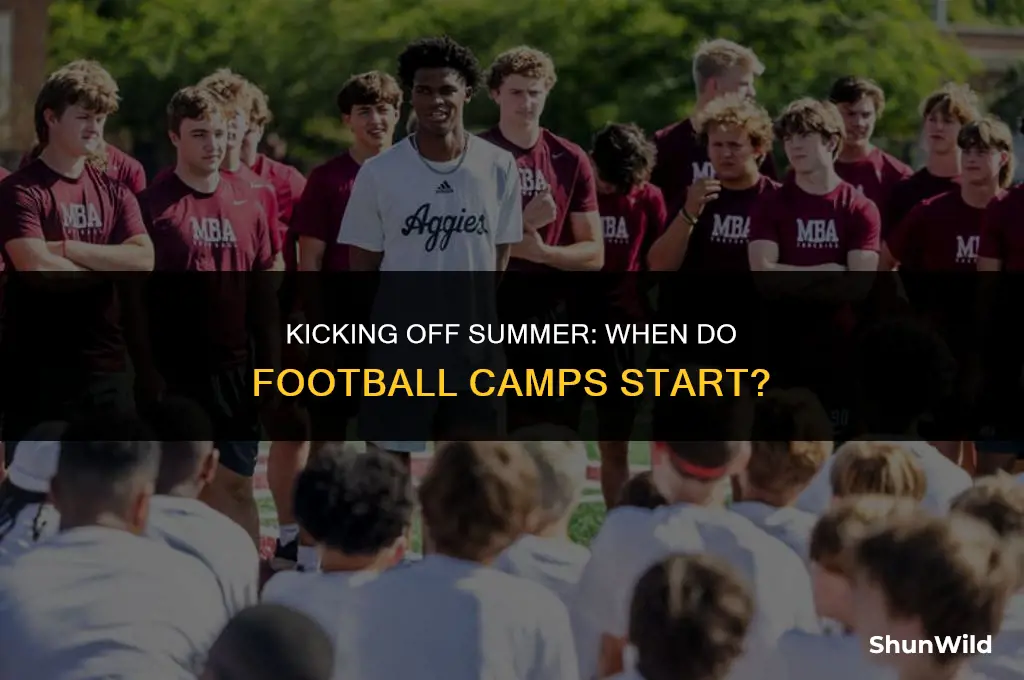 when do football camps start
