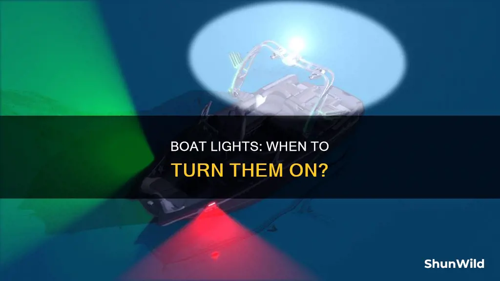 when do you put your boat lights on