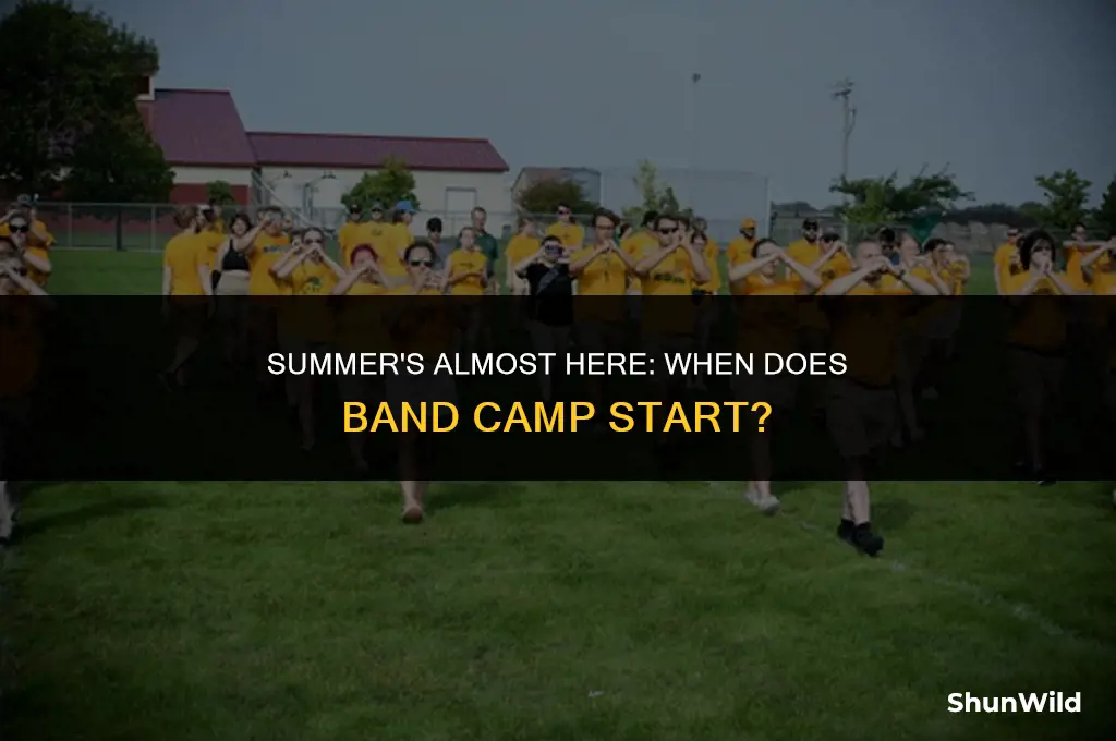 when does band camp start
