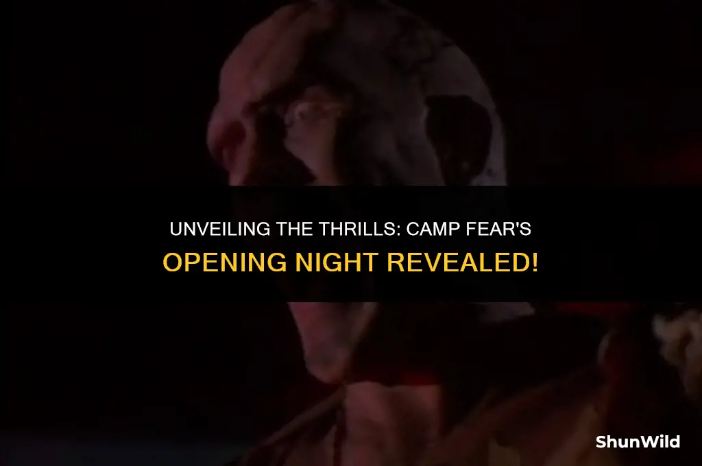 when does camp fear open
