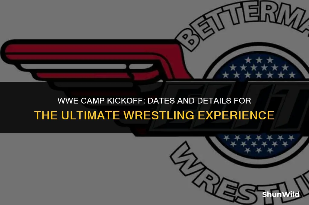 when does camp wwe start