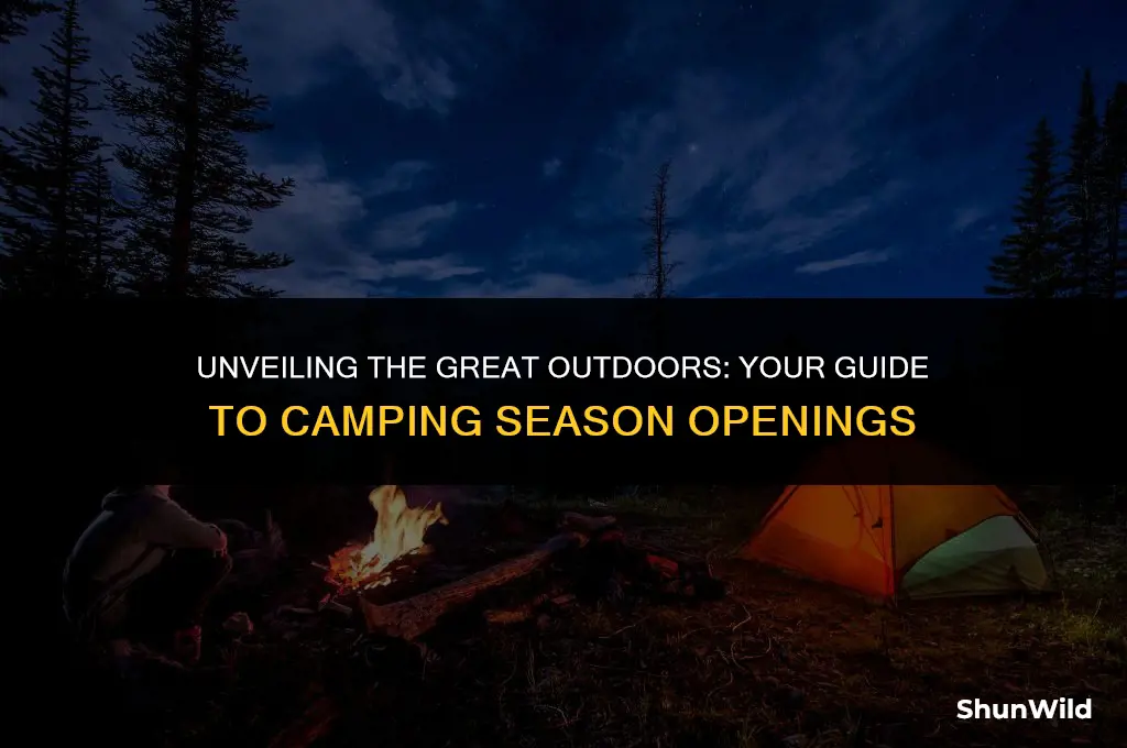when does camping open up