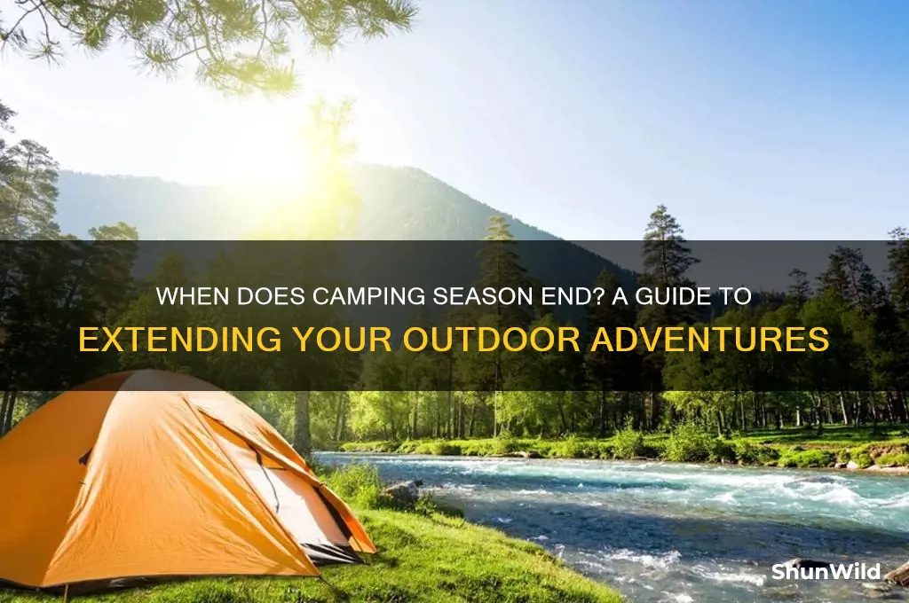when does camping season end