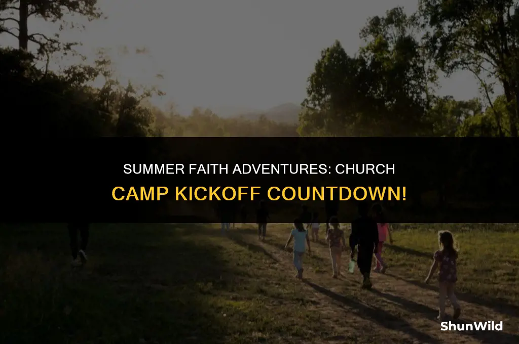 when does church camp start
