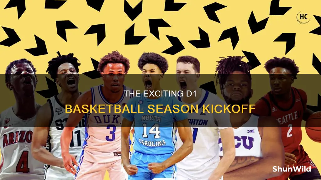 when does d1 basketball start
