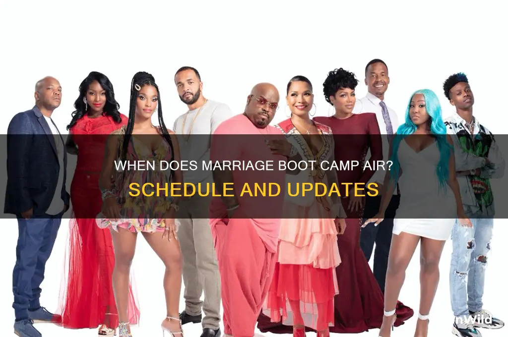 when does marriage boot camp air