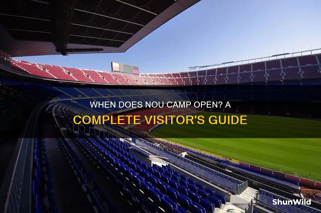when does nou camp open