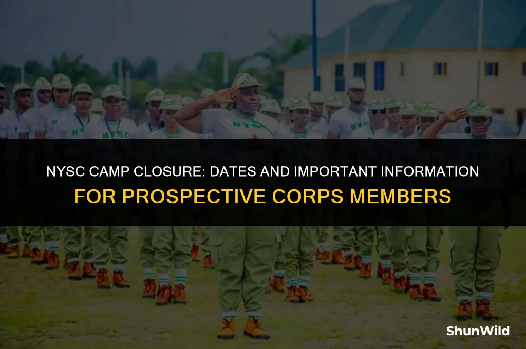 when does nysc camp close