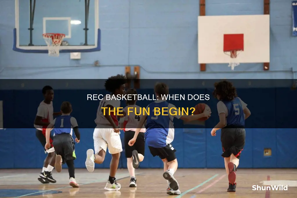 when does rec basketball start