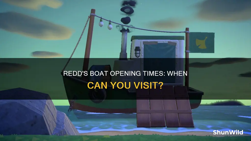 when does redd open his boat