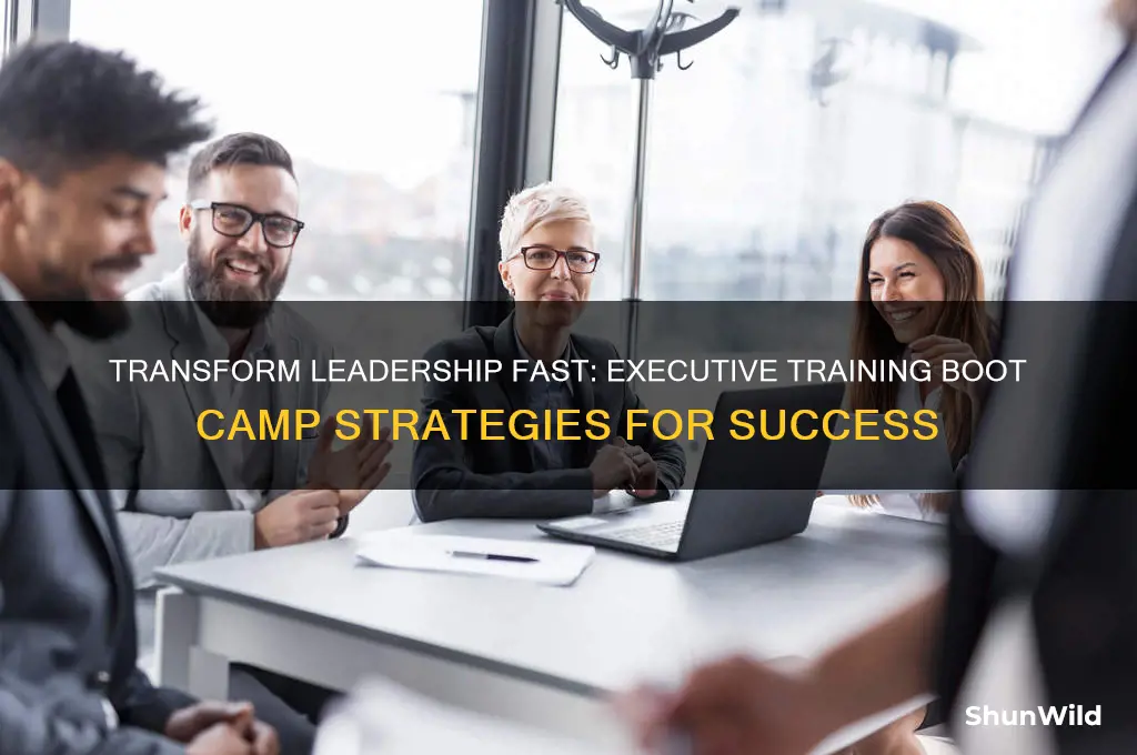 when executive training boot camp