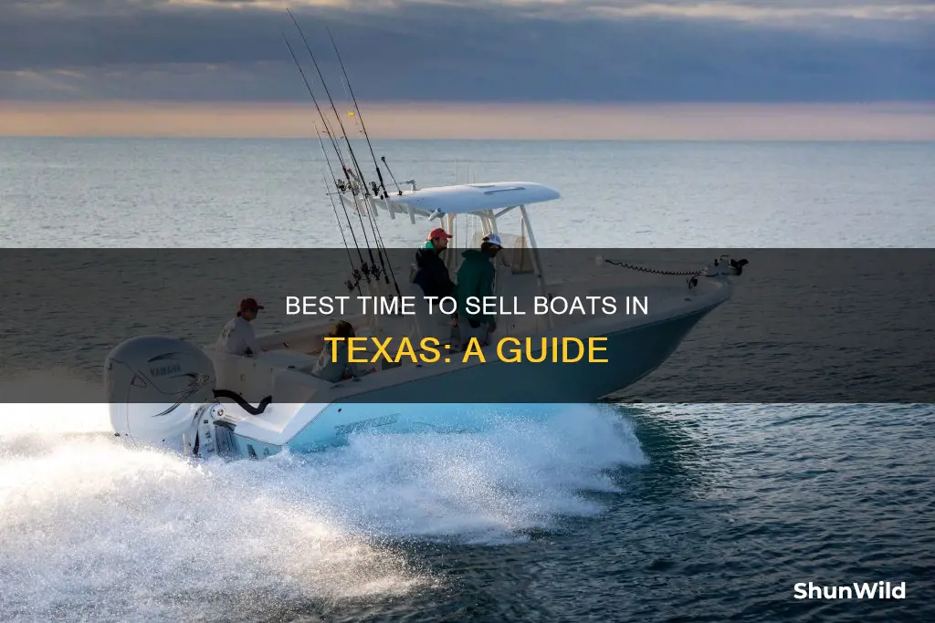 when is best time to sell boat in Texas