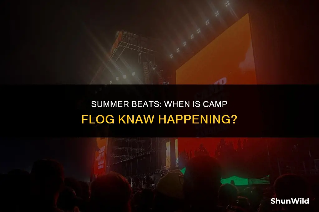 when is camp flog knaw