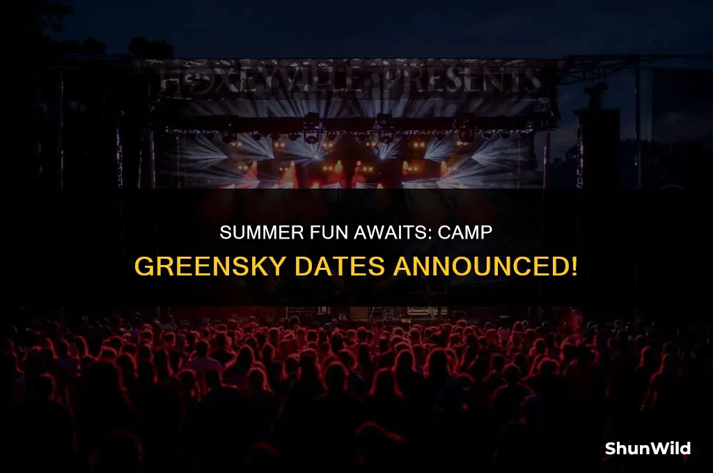 when is camp greensky