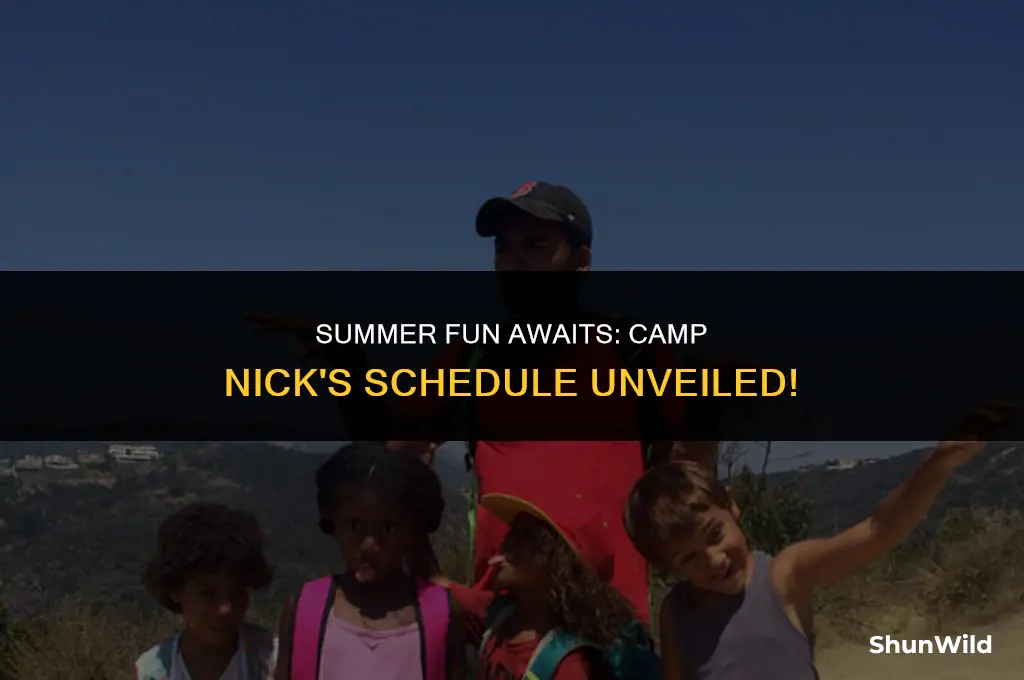 when is camp nick on