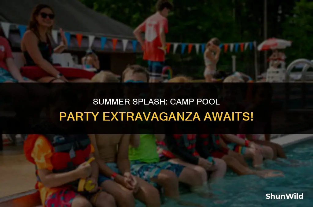when is camp pool party