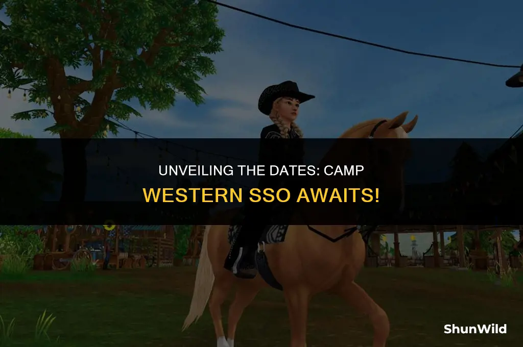 when is camp western sso