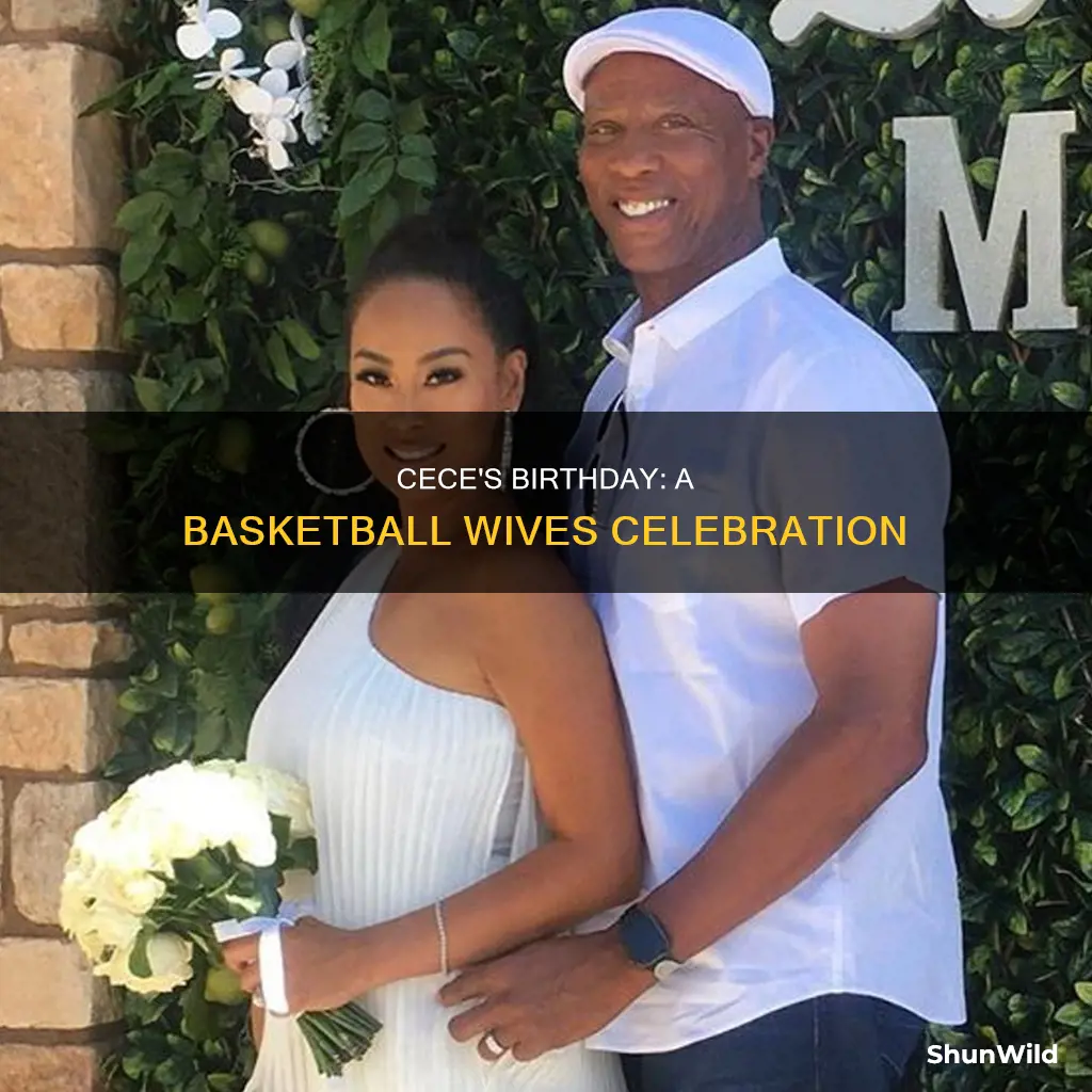 when is cece from basketball wives birthday