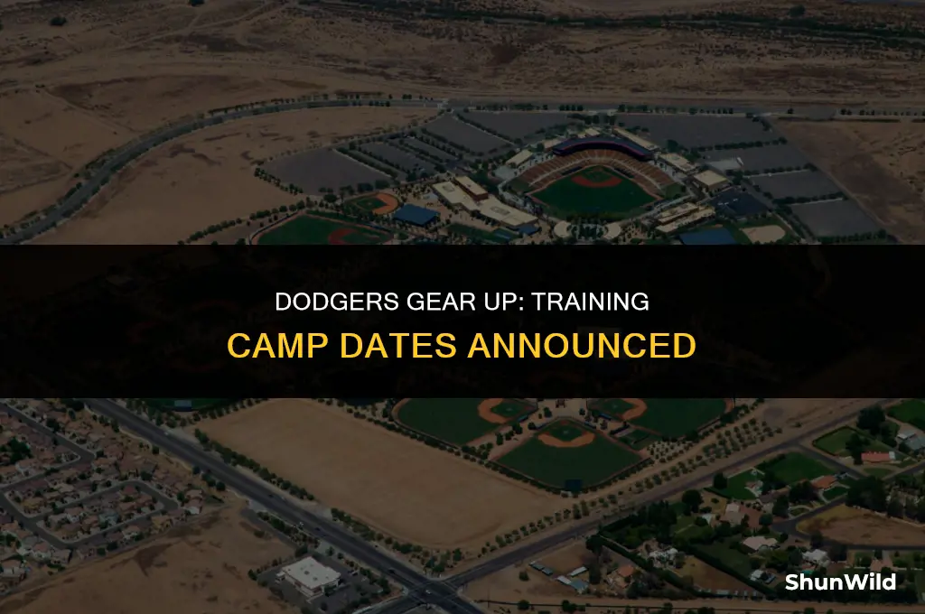 when is dodger training camp