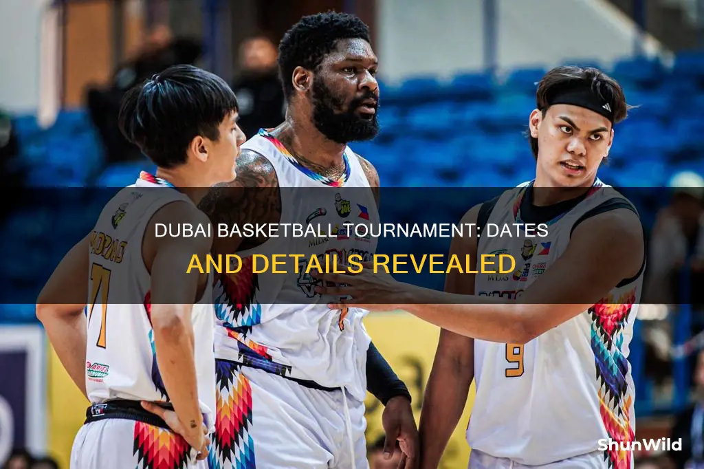 when is dubai basketball tournament