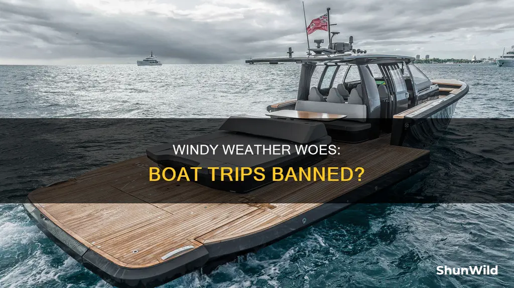 when is it too windy to go on a boat