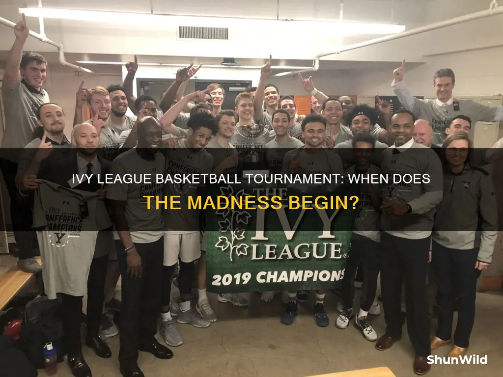 when is ivy league basketball tournament
