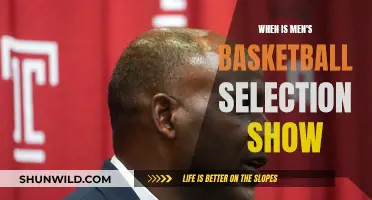 The Basketball Selection Show: When Will Men's Teams Be Picked?