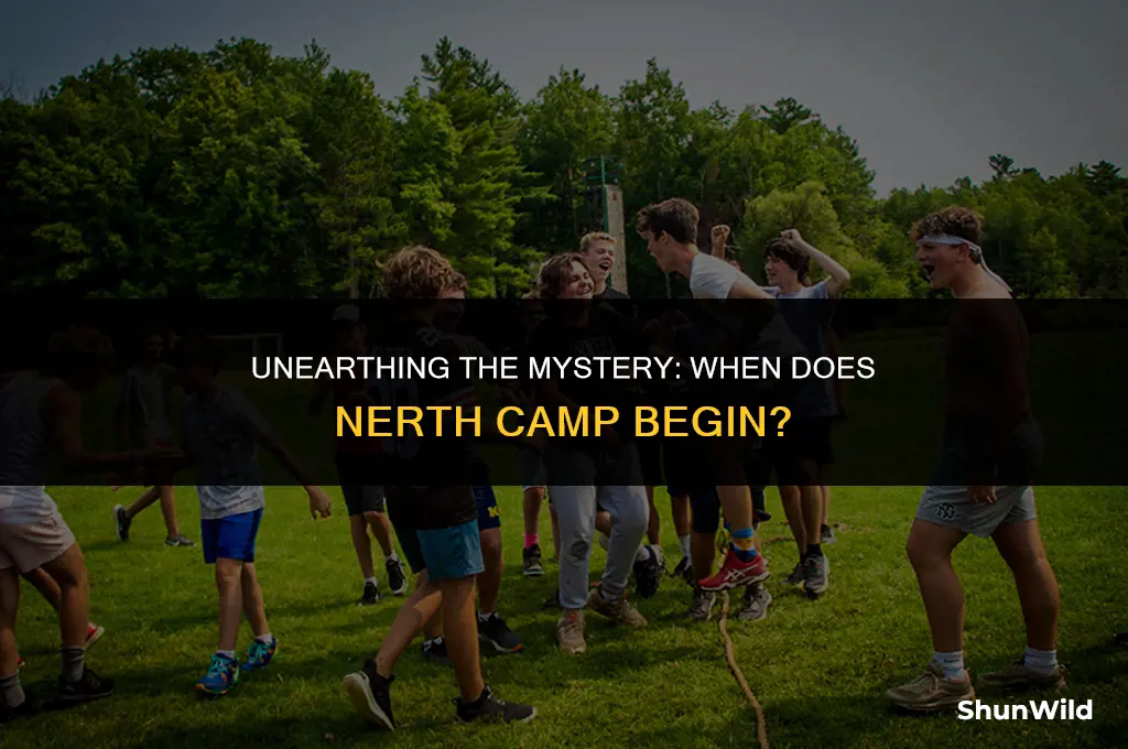 when is nerth camp