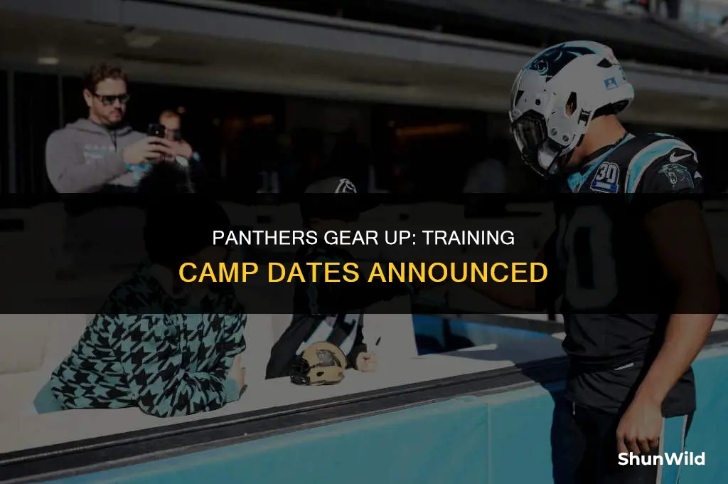 when is panthers training camp
