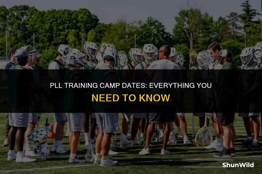 when is pll training camp