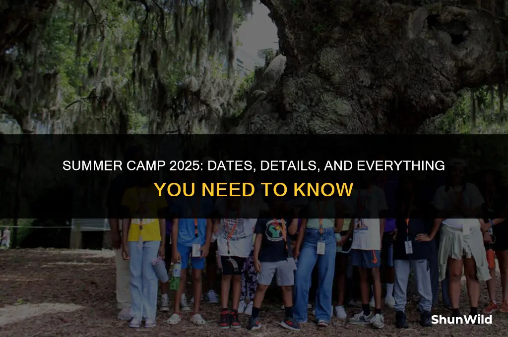 when is summer camp 2025