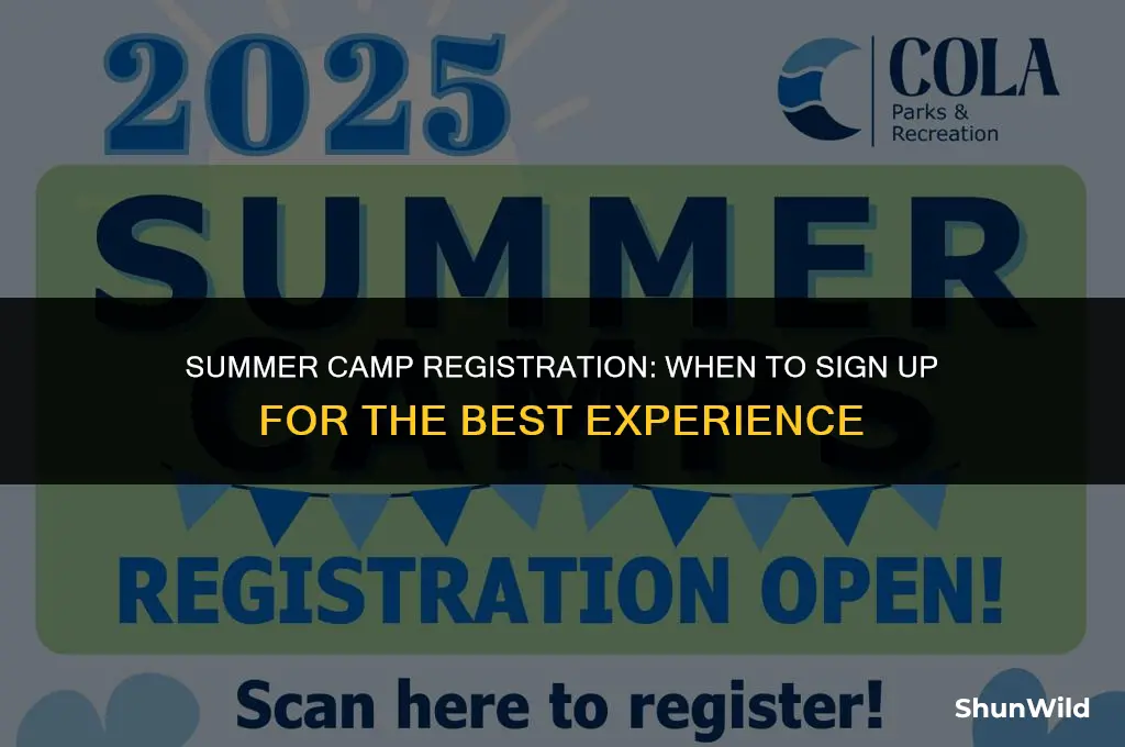 when is summer camp registration