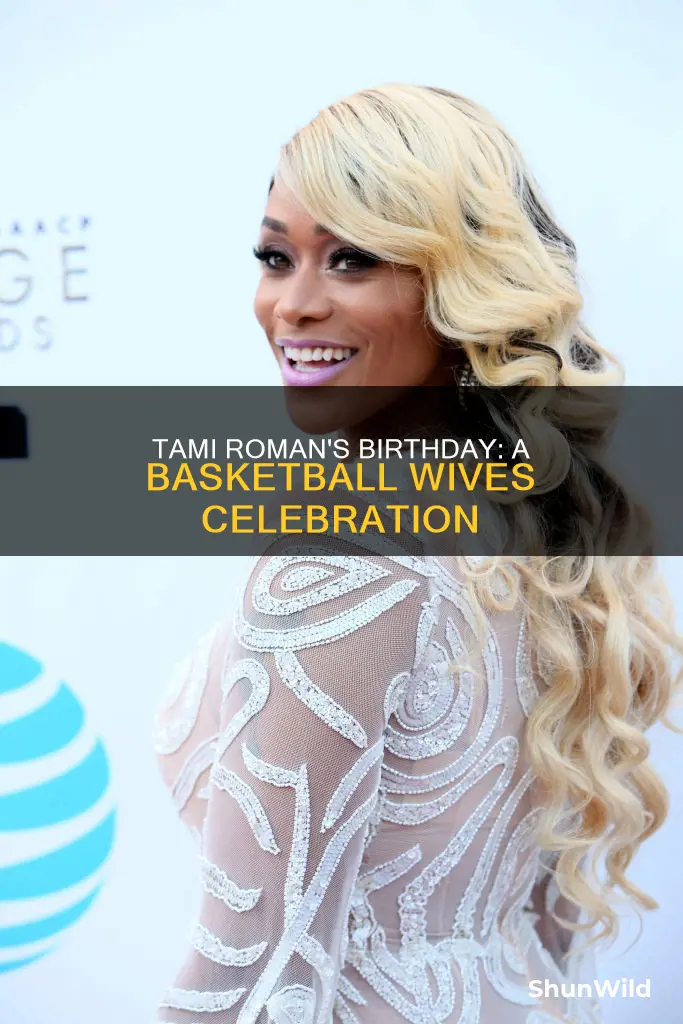 when is tami from basketball wives birthday