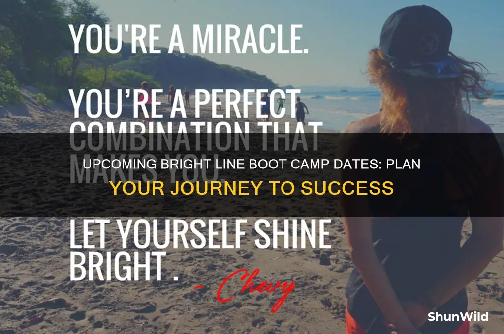 when is the next bright line boot camp