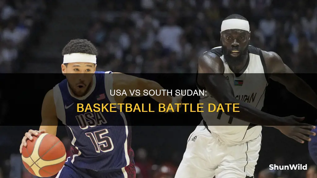 when is usa vs south sudan basketball