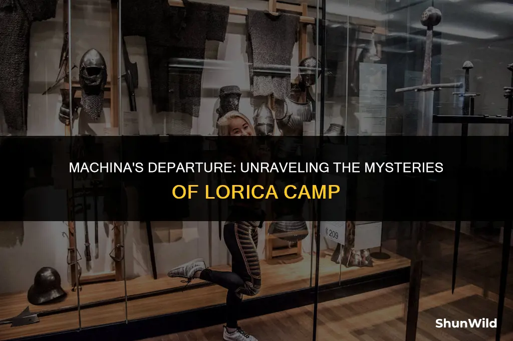 when machina leaves lorica camp