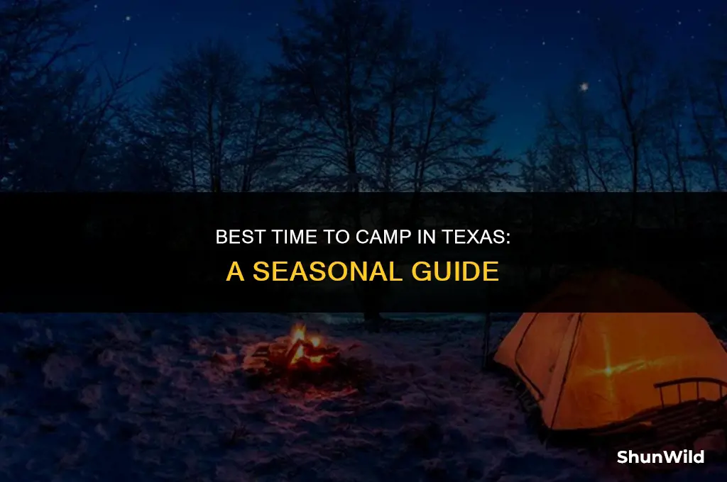 when to camp in texas