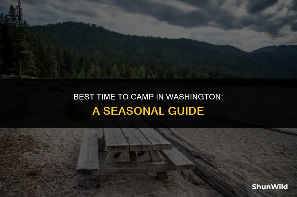 when to camp in washington
