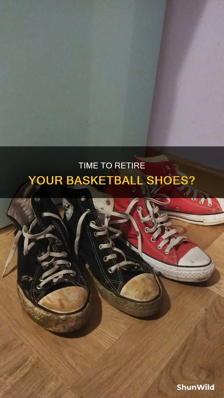 when to get rid of your basketball shoes