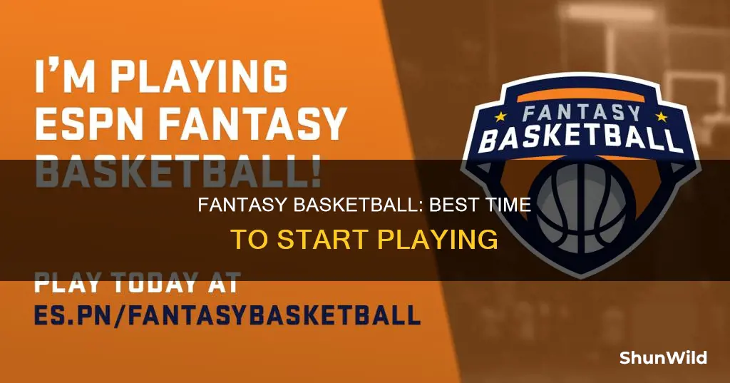 when to start fantasy basketball