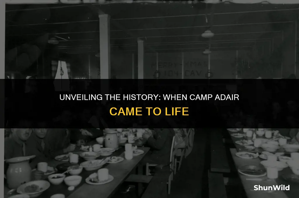 when was camp adair established