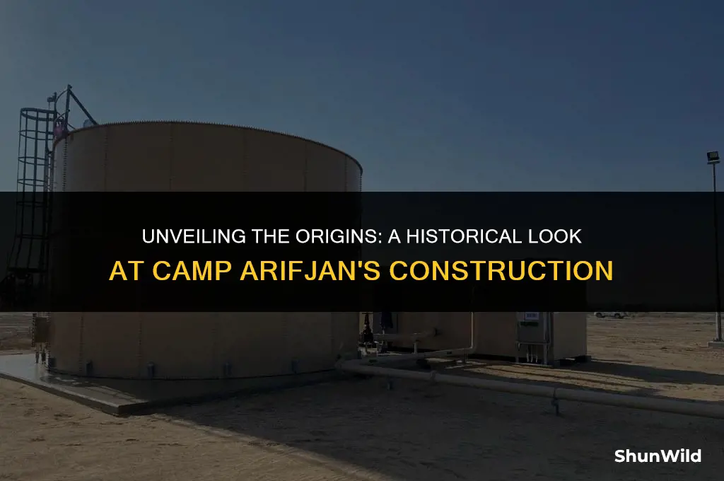 when was camp arifjan built
