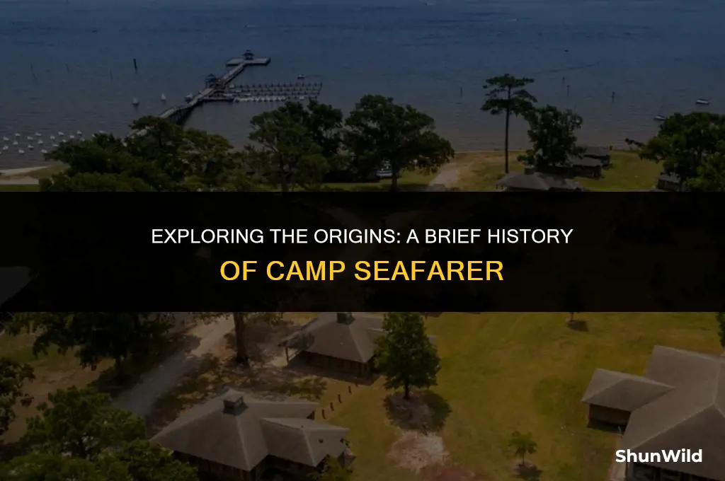 when was camp seafarer founded