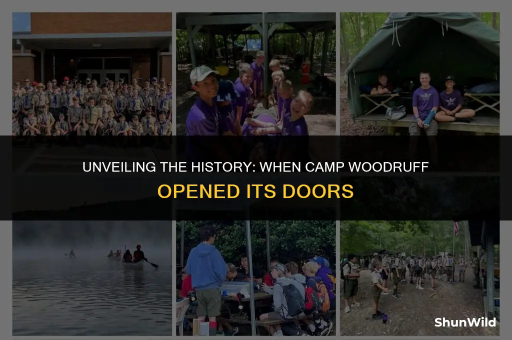 when was camp woodruff opene
