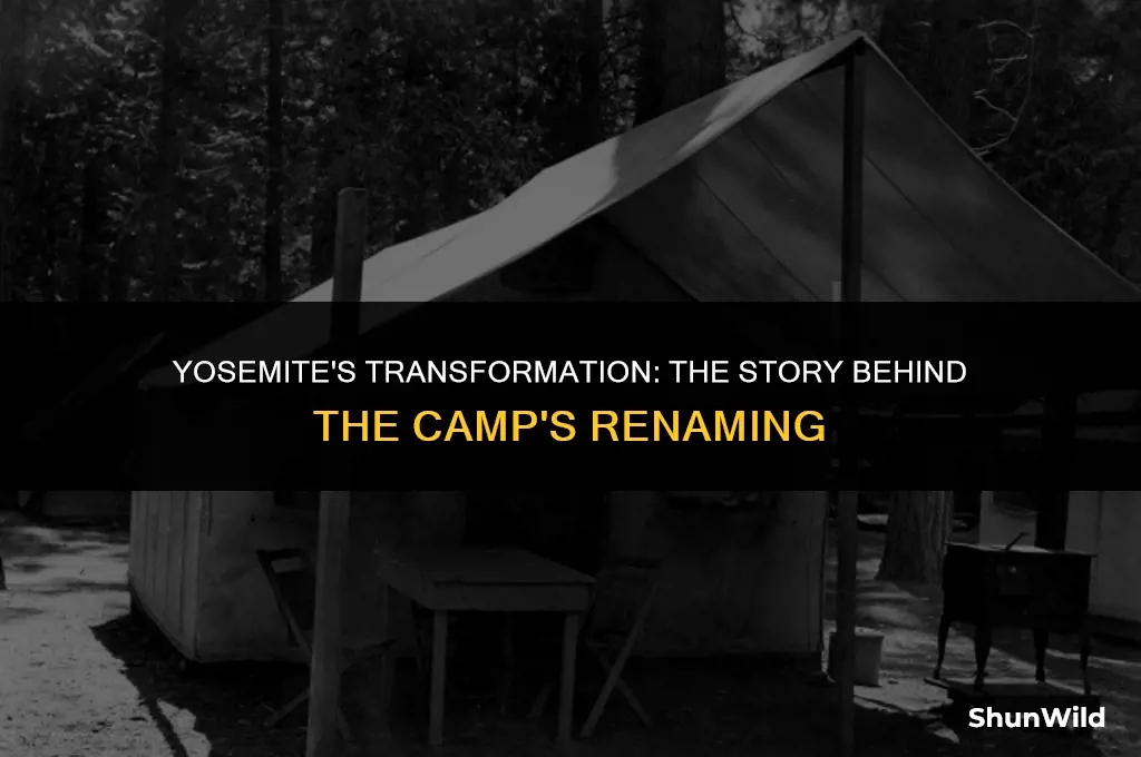 when was camp yosemite renamed