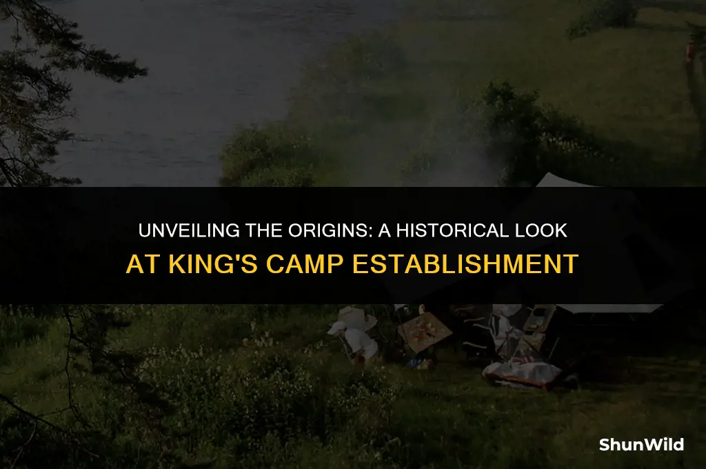 when was kings camp founded