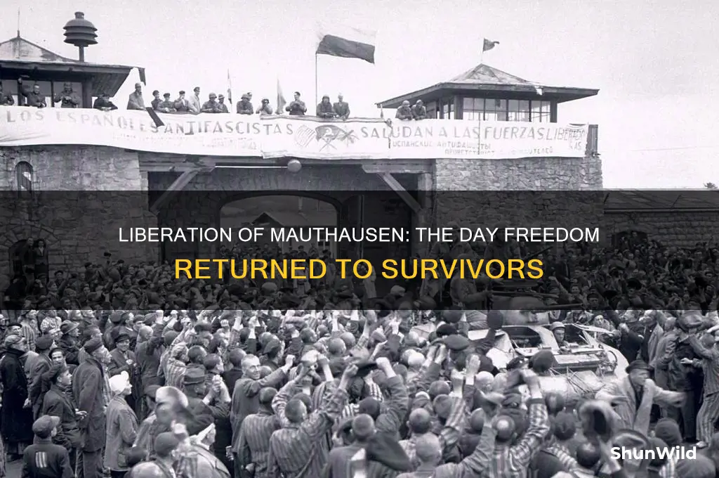 when was mauthausen concentration camp liberated