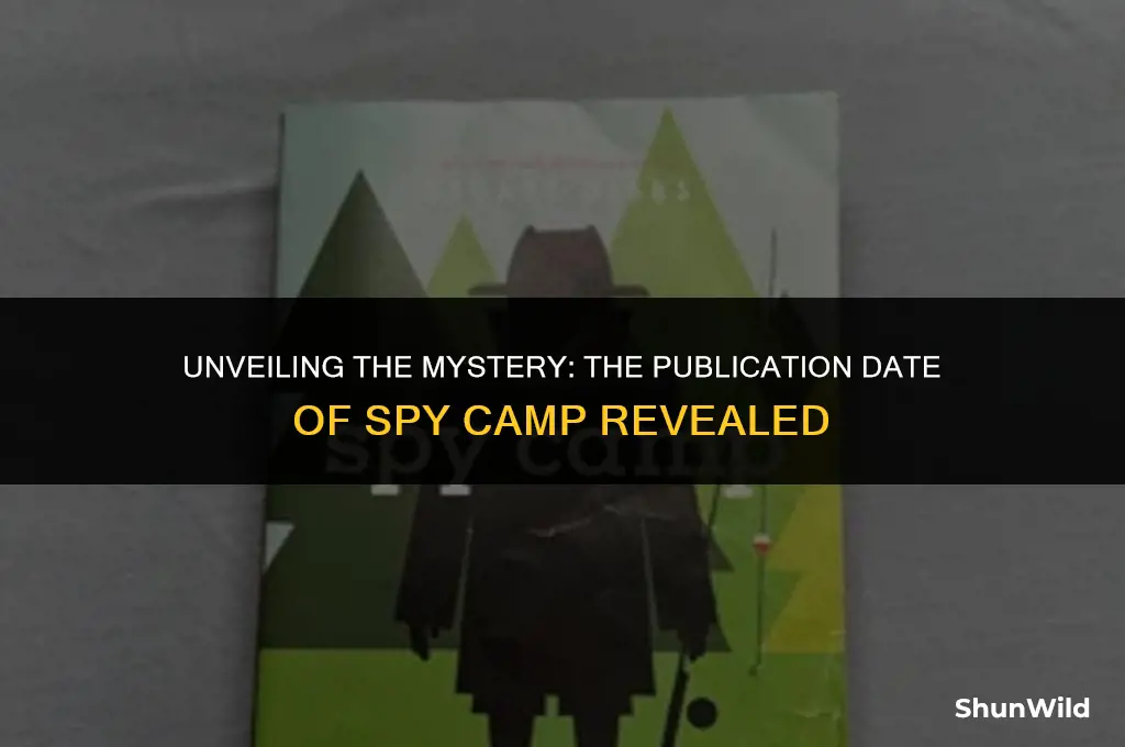 when was spy camp published