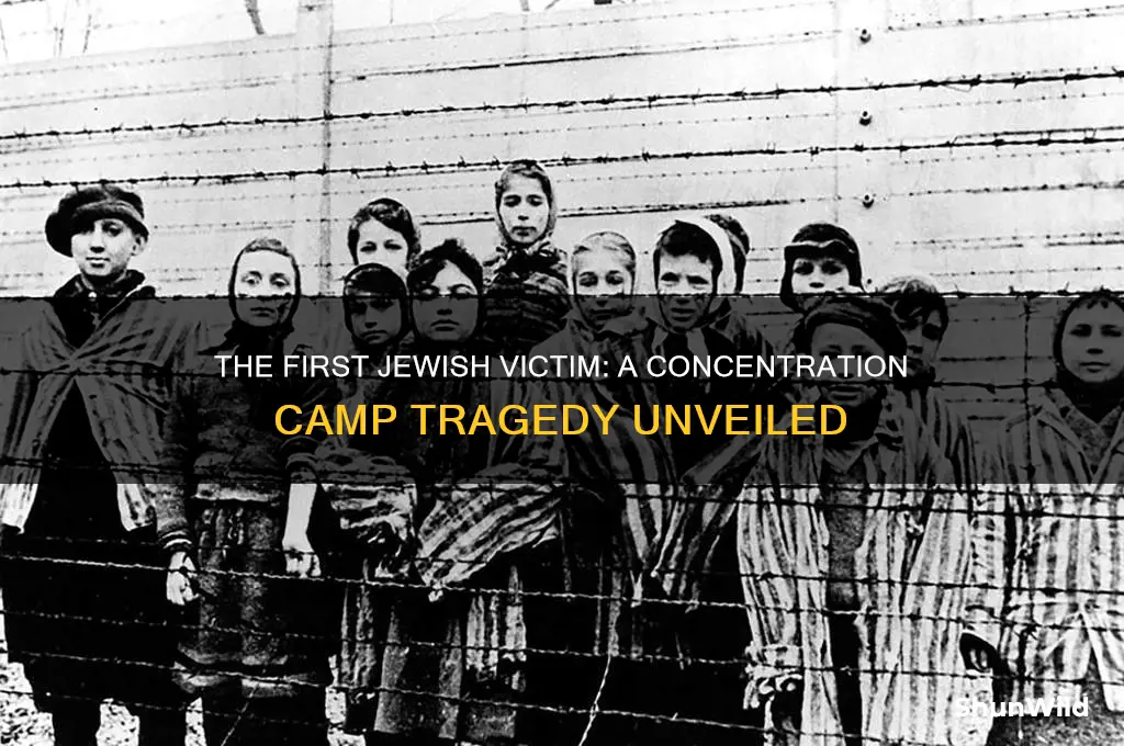 when was the first jew killed in a concentration camp