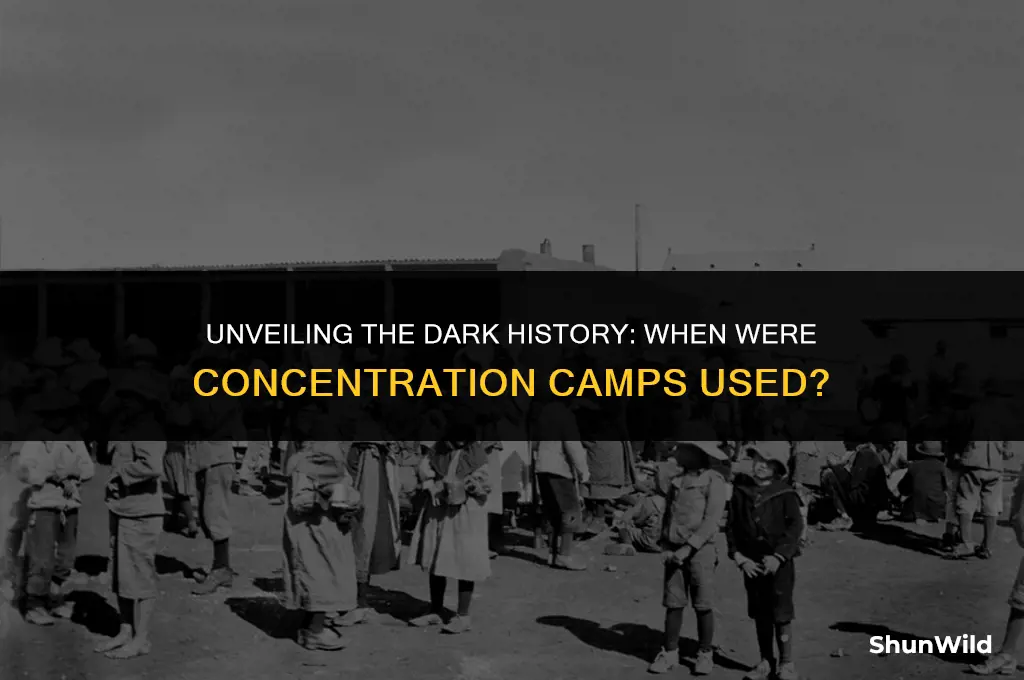 when were contritration camps used